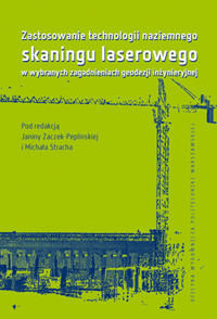 Zastosowanie technilogii naziemnego skaningu laserowego