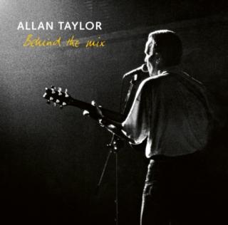 Allan Taylor – Behind The Mix CD record