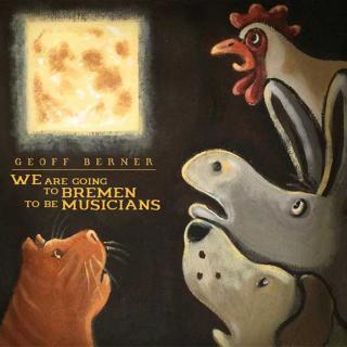 Geoff Berner - We Are Going To Bremen To Be Musicians LP Record (180g) + MP3 download code RIENLP1089