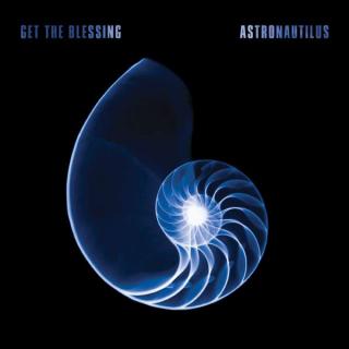 Get The Blessing - Astronautilus LP Vinyl Record (NAIMLP222)