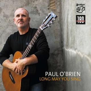 Paul O'Brien - Long May You Sing LP