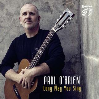 Paul O'Brien - Long May You Sing SACD