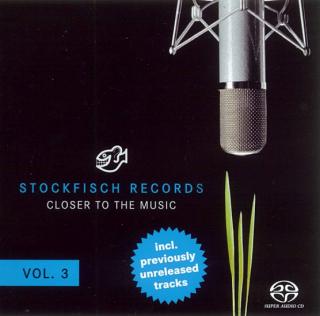 Stockfisch Records - closer to the music vol. 3 SACD-Hybrid