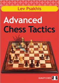 Advanced Chess Tactics - by Lev Psakhis