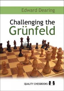 Challenging the Grunfeld by Edward Dearing