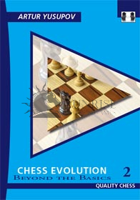 Chess Evolution 2 by Artur Yusupov