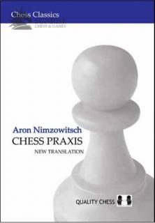 Chess Praxis by Aron Nimzowitsch
