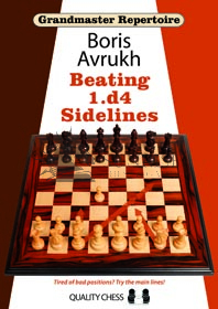Grandmaster Repertoire 11 - Beating 1.d4 Sidelines (hardcover) by Boris Avrukh