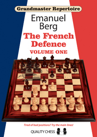 Grandmaster Repertoire 14 - The French Defence Volume One (hardcover) by Emanuel Berg