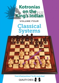 Kotronias on the King's Indian Classical Systems by Vassilios Kotronias