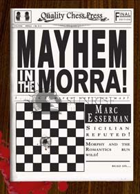 Mayhem in the Morra (hardcover) by Marc Esserman