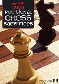 Positional Chess Sacrifices (hardcover) by Mihai Suba