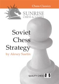 Soviet Chess Strategy by Alexey Suetin (hardcover)