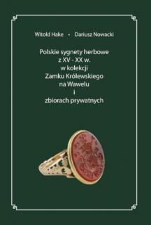 Polskie sygnety herbowe z XV-XX w.