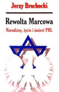 Rewolta marcowa Ryszard Gontarz (Jerzy Brochocki)