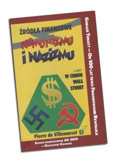 Źródła finansowe komunizmu i nazizmu czyli w cieniu wall street- Pierre de Viellmarest