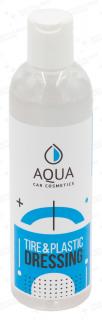 AQUA Tire and Plastic Dressing 250ml - do opon i elementów plastikowych