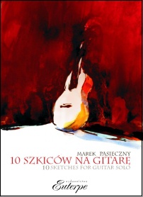 Książka - 10 Szkiców na gitarę - PASIECZNY MAREK