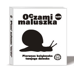 Czarno-białe książeczki dla niemowląt - Oczami Maluszka ślimak