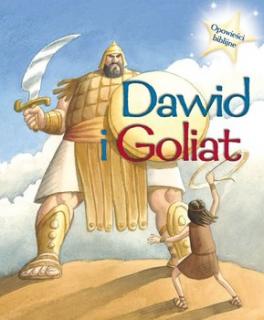 Opowieści biblijne. Dawid i Goliat - opracowanie zbiorowe