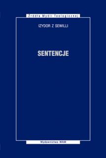 Sentencje - Izydor z Sewilli