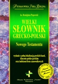 Wielki Słownik Grecko-Polski Nowego Testamentu - Ks. prof. dr hab. Remigiusz Popowski SDB (KUL)