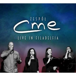 Zespół CME - live in Filadelfia