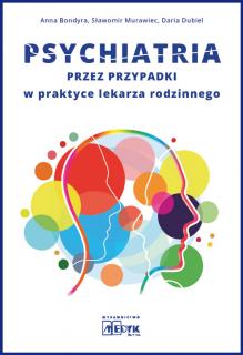 Psychiatria przez przypadki w praktyce lekarza rodzinnego - outlet
