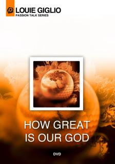 Louie Giglio - How Great Is Our God (DVD) - wersja angielska !