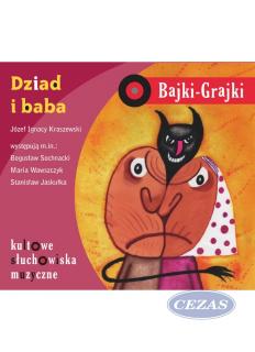 BAJKI GRAJKI - DZIAD I BABA (MUZ199) BAJKI GRAJKI - DZIAD I BABA (MUZ199)