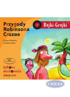 BAJKI GRAJKI - PRZYGODY ROBINSONA CRUZOE (MUZ176) BAJKI GRAJKI - PRZYGODY ROBINSONA CRUZOE (MUZ176)