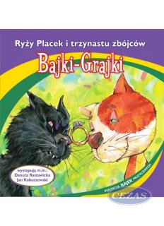 BAJKI GRAJKI - RYŻY PLACEK I TRZYNASTU ZBÓJCÓW (MUZ136) BAJKI GRAJKI - RYŻY PLACEK I TRZYNASTU ZBÓJCÓW (MUZ136)