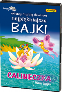 CALINECZKA I INNE BAJKI - AKTORZY CZYTAJĄ DZIECIOM NAJPIĘKNIEJSZE BAJKI (KAT070) CALINECZKA I INNE BAJKI - AKTORZY CZYTAJĄ DZIECIOM NAJPIĘKNIEJSZE BAJKI (KAT070)