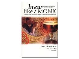 Brew Like a Monk, Stan Hieronymus