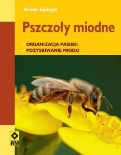 "Pszczoły Miodne" Armin Sprugin