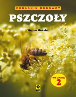 "Pszczoły Poradnik Hodowcy"