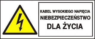 EG-tablice „Kabel wysokiego napięcia. Niebezpieczeństwo dla życia#8221;