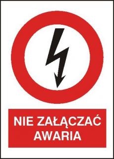 EG-tablice „Nie załączać. Awaria#8221; pionowa