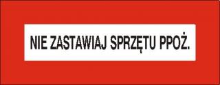 EG-tablice „Nie zastawiaj sprzętu ppoż.#8221;