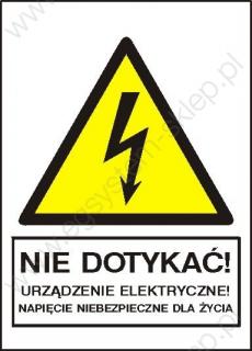 EG-tablice pionowa „Nie dotykać! Urządzenie elektryczne! Napięcie niebezpieczne dla życia