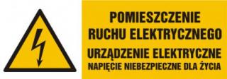 EG-tablice „Pomieszczenie ruchu elektrycznego! Urządzenie elektryczne!#8221;