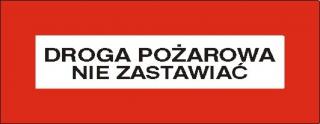 EG-tablice poziomo „Droga pożarowa nie zastawiać#8221;