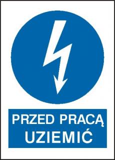 EG-tablice „Przed pracą uziemić#8221; pionowa