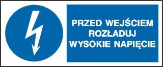 EG-tablice „Przed wejściem rozładuj wysokie napięcie#8221; pozioma