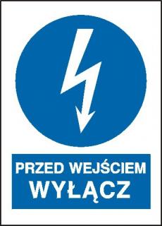 EG-tablice „Przed wejściem wyłącz#8221; pionowa