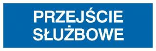 EG-tablice „Przejście służbowe#8221;