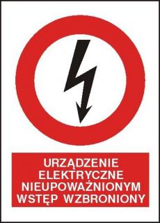 EG-tablice „Urządzenie elektrycznie. Nieupoważnionym wstęp wzbroniony#8221;