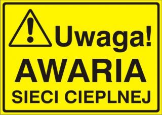 EG-tablice „Uwaga! Awaria sieci cieplnej#8221;