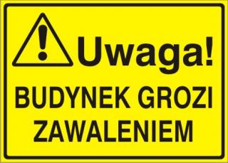 EG-tablice „Uwaga! Budynek grozi zawaleniem#8221;