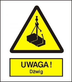 EG-tablice „Uwaga dźwig#8221;